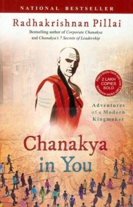 Chanakya in You  (English, Paperback, Pillai Radhakrishnan)