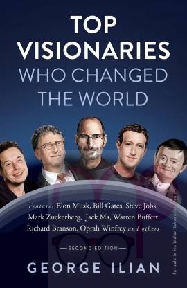 Top Visionaries Who Changed The World (Revised Edition) English Paperback Generic  (Paperback, Ilian George)